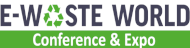 E-Waste World Conference & Expo 2024